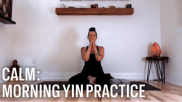 Practice Morning On-Demand Yin Yoga